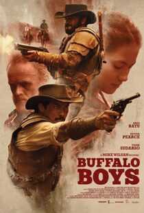 دانلود فیلم Buffalo Boys 201814576-692316019