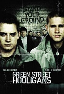 دانلود فیلم Green Street Hooligans 200521406-1344061984