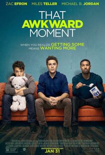 دانلود فیلم That Awkward Moment 20143574-980831008