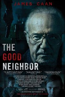 دانلود فیلم The Good Neighbor 20169437-523973492