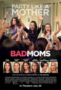دانلود فیلم Bad Moms 201620842-942945157