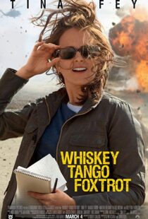 دانلود فیلم Whiskey Tango Foxtrot 20168938-943913674