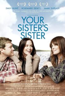 دانلود فیلم Your Sister’s Sister 201121835-418359374