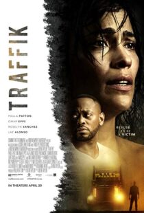 دانلود فیلم Traffik 201813225-1228392994