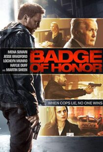 دانلود فیلم Badge of Honor 201521243-950014301