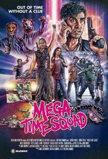 دانلود فیلم Mega Time Squad 20188659-1811629233