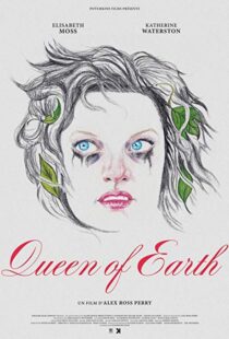 دانلود فیلم Queen of Earth 201519971-1529416464