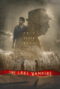 دانلود فیلم The Lake Vampire 201812835-657948784
