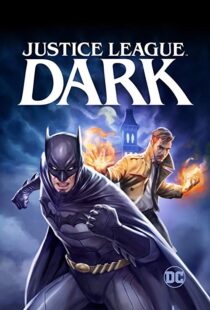 دانلود انیمیشن Justice League Dark 201715157-992786983