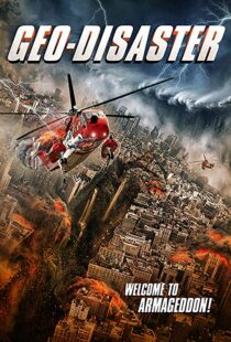 دانلود فیلم Geo-Disaster 201718149-894486966