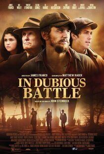 دانلود فیلم In Dubious Battle 201611603-1058364919