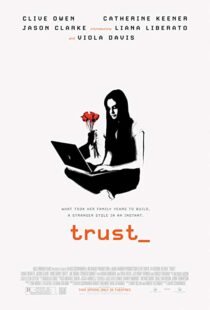 دانلود فیلم Trust 20106230-1849583210