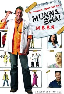 دانلود فیلم هندی Munna Bhai M.B.B.S. 20035756-1183294696
