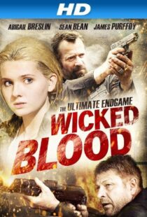 دانلود فیلم Wicked Blood 201418530-1930675761