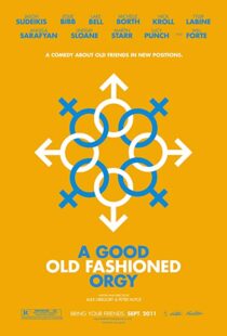 دانلود فیلم A Good Old Fashioned Orgy 20117859-1565013097