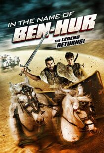 دانلود فیلم In the Name of Ben Hur 201622380-1773900056