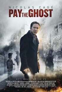 دانلود فیلم Pay the Ghost 20154229-929628747