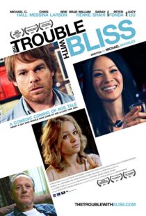 دانلود فیلم The Trouble with Bliss 201110647-2045227819