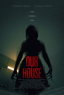 دانلود فیلم Our House 20183815-1299872525