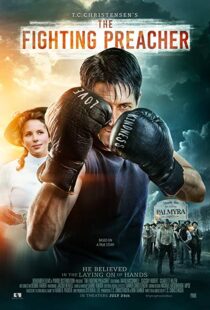 دانلود فیلم The Fighting Preacher 201912945-1930698970