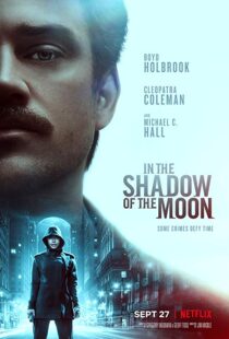 دانلود فیلم In the Shadow of the Moon 201919227-1092094738