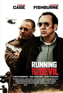 دانلود فیلم Running with the Devil 201919079-1470193591