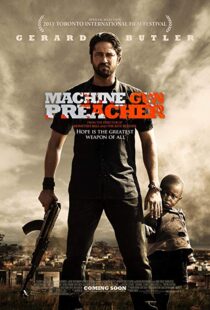دانلود فیلم Machine Gun Preacher 20113988-1114686066