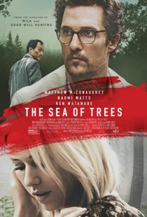 دانلود فیلم The Sea of Trees 20156534-2086549557