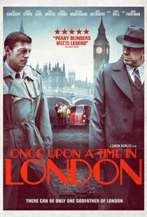 دانلود فیلم Once Upon a Time in London 201922244-840988138