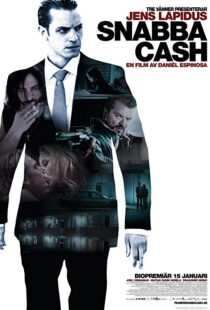 دانلود فیلم Snabba Cash 201016479-1313389775