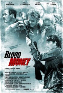 دانلود فیلم Blood Money 201718119-1183108614