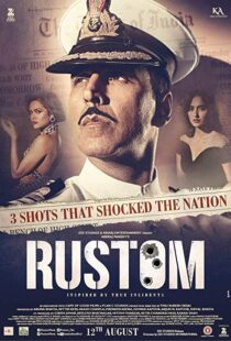 دانلود فیلم هندی Rustom 201614674-752466098
