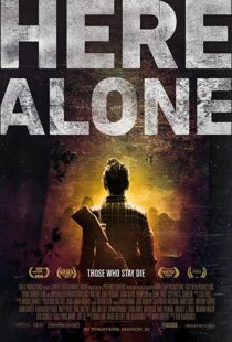 دانلود فیلم Here Alone 20169793-1103127556