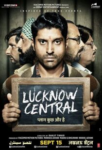 دانلود فیلم هندی Lucknow Central 20179716-1520412918