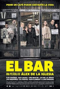 دانلود فیلم The Bar 201714897-1964597095