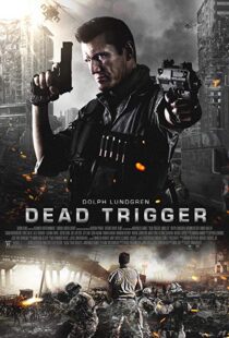 دانلود فیلم Dead Trigger 20175342-885338967