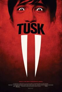 دانلود فیلم Tusk 201416323-181258264