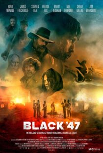 دانلود فیلم Black ’47 201820123-626454754