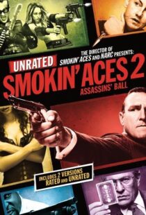 دانلود فیلم Smokin’ Aces 2: Assassins’ Ball 201021905-1970117551