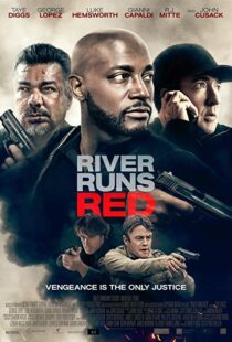 دانلود فیلم River Runs Red 20184332-2086119671
