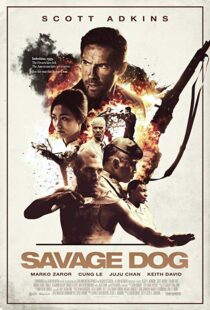 دانلود فیلم Savage Dog 20173898-372277721