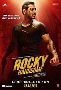 دانلود فیلم هندی Rocky Handsome 20168210-1545140259