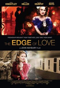 دانلود فیلم The Edge of Love 20086121-1925896096