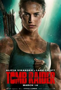 دانلود فیلم Tomb Raider 20181586-1486264642