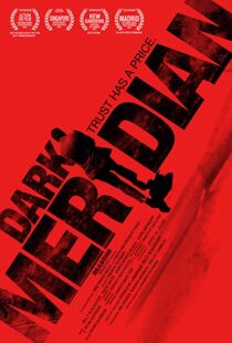 دانلود فیلم Dark Meridian 201715689-267235004