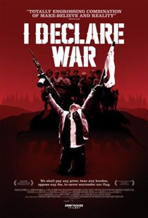 دانلود فیلم I Declare War 201211434-1642373445