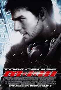دانلود فیلم Mission: Impossible III 20062626-1892720411