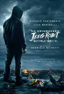 دانلود فیلم They Call Me Jeeg 201513175-1875504863