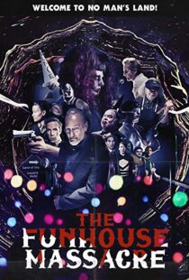 دانلود فیلم The Funhouse Massacre 201512198-363945202