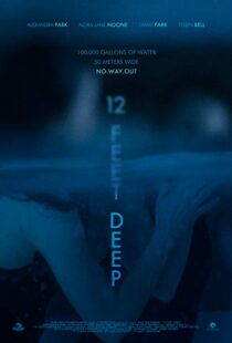 دانلود فیلم 12 Feet Deep 201714837-1145464402